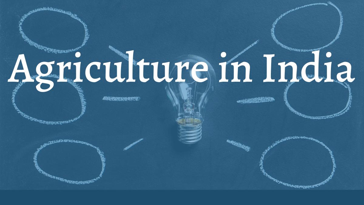 images/articles/concepts/agriculture-in-india.jpg