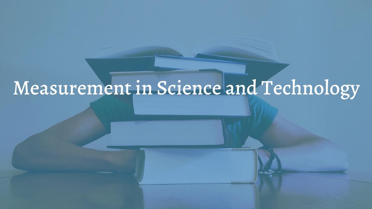 images/articles/concepts/measurement-in-science-and-technology.jpg